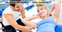 PİLATES HUNDRED YA DA 100s HAREKETİ PİLATES HUNDRED YA DA 100s HAREKETİ