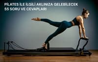 PİLATES İLE İLGİLİ AKLINIZA GELEBİLECEK 55 SORU VE CEVAPLARI PİLATES İLE İLGİLİ AKLINIZA GELEBİLECEK 55 SORU VE CEVAPLARI